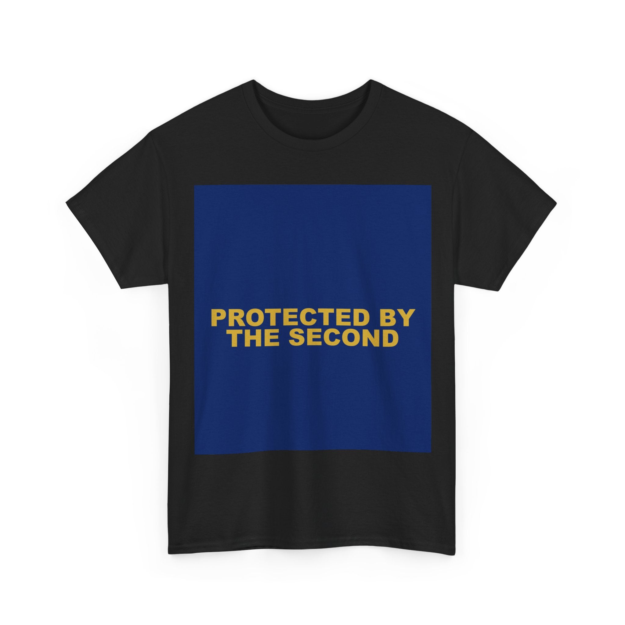 PROTECTED BY THE SECOND — Patriot T-Shirt