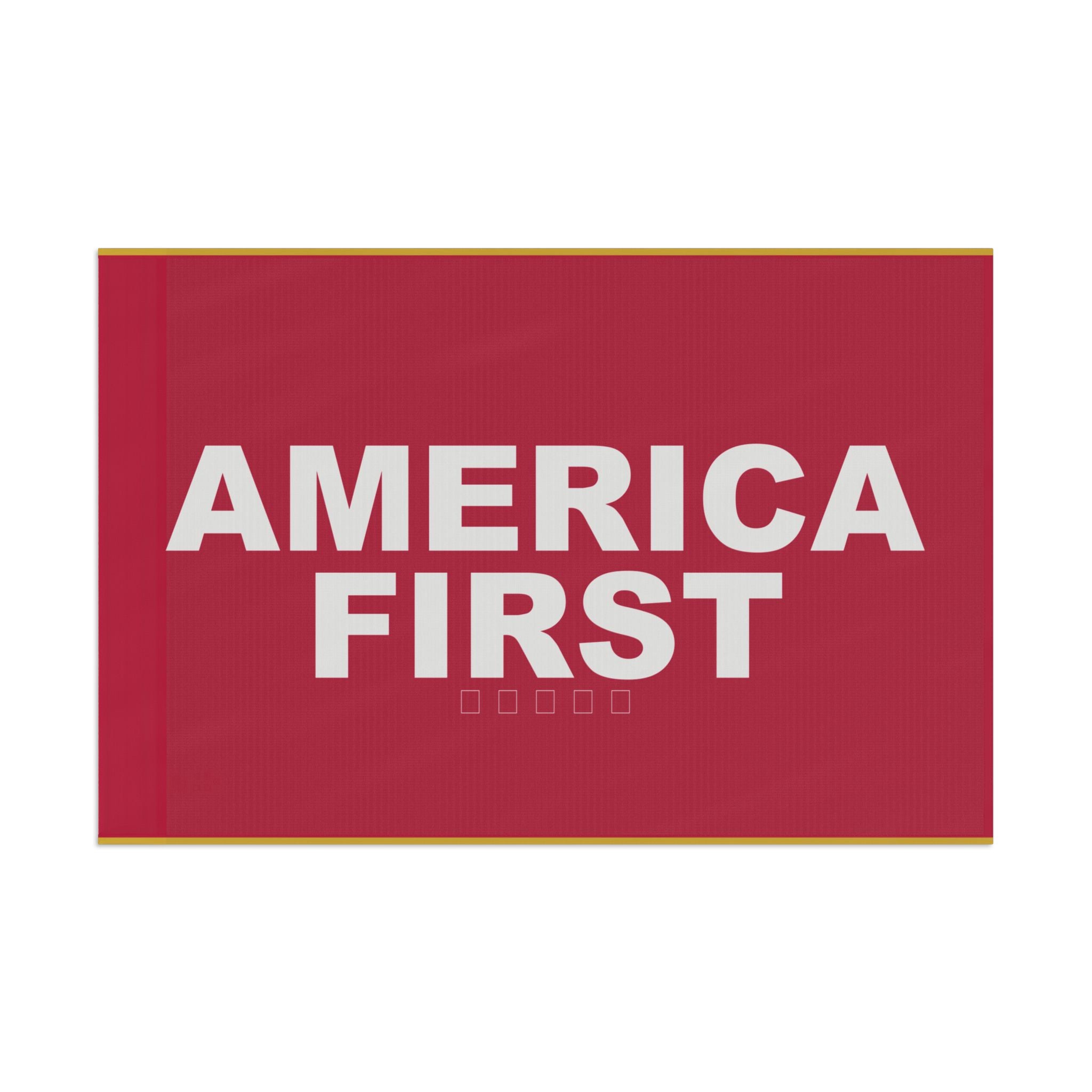 AMERICA FIRST — MAGA Flag