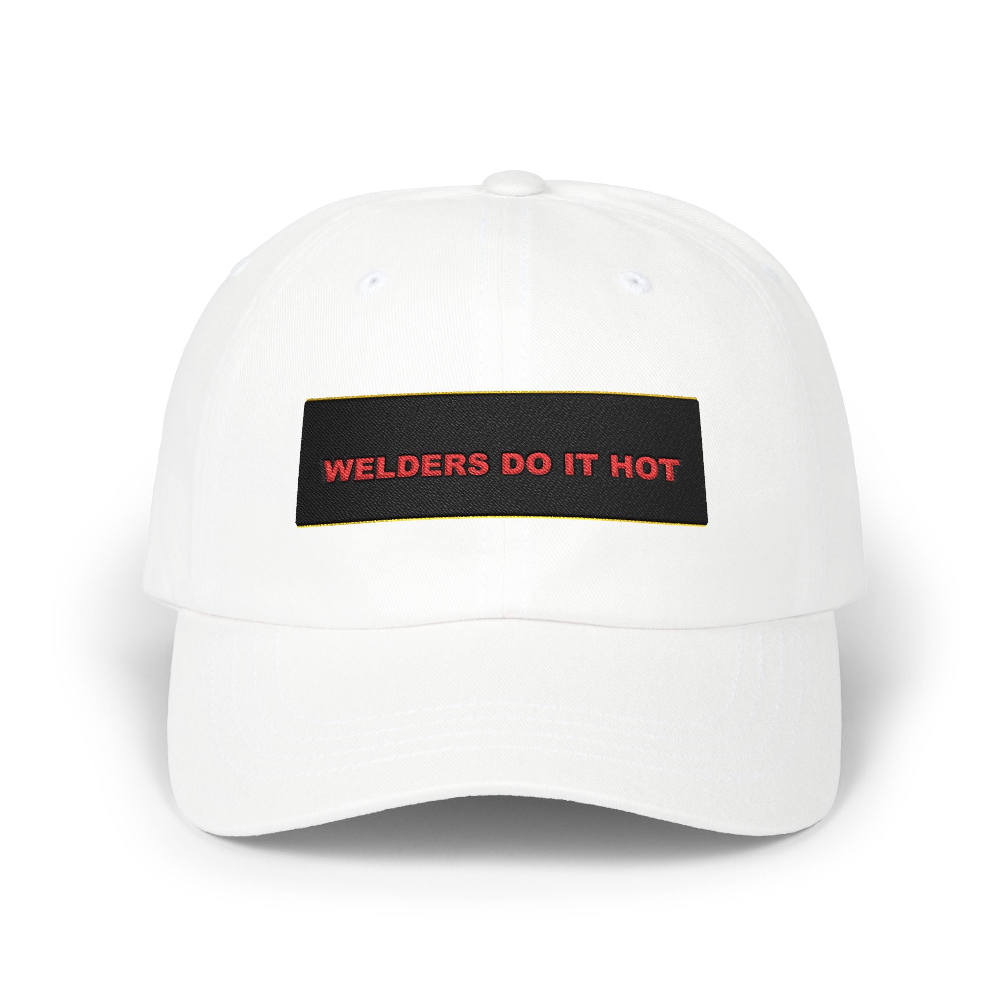WELDERS DO IT HOT — Patriot Dad Hat