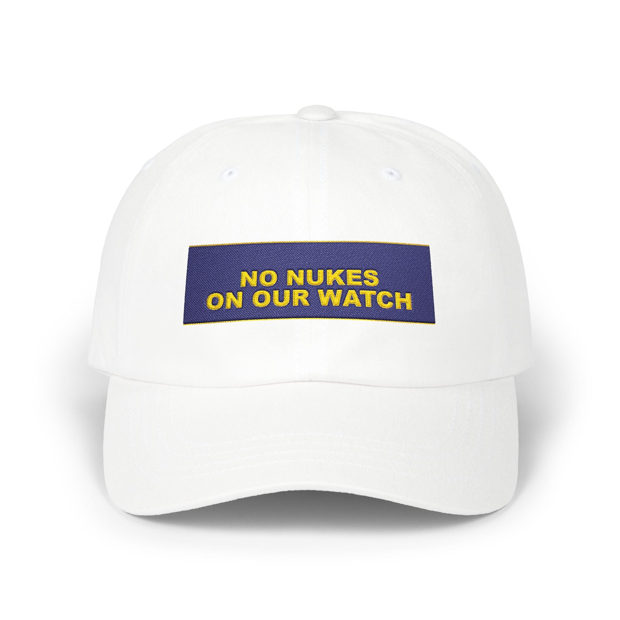 NO NUKES ON OUR WATCH — Patriot Dad Hat