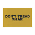 DON'T TREAD ON ME — MAGA Flag