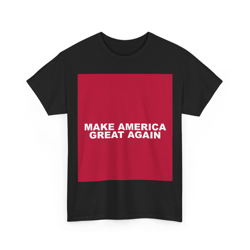 MAKE AMERICA GREAT AGAIN — Patriot T-Shirt
