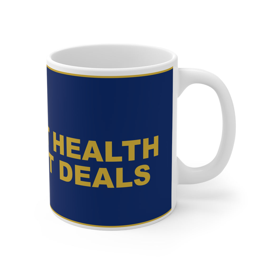 EXCELLENT HEALTH EXCELLENT DEALS — Patriot Mug