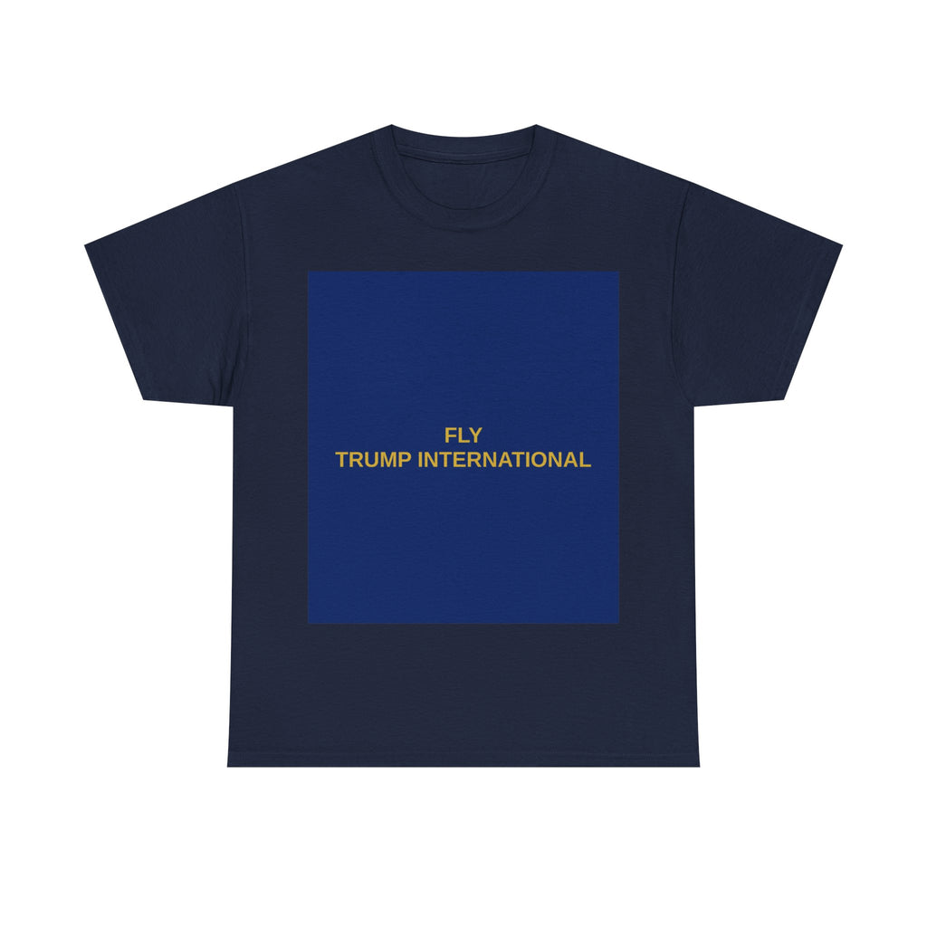 FLY TRUMP INTERNATIONAL — Patriot T-Shirt