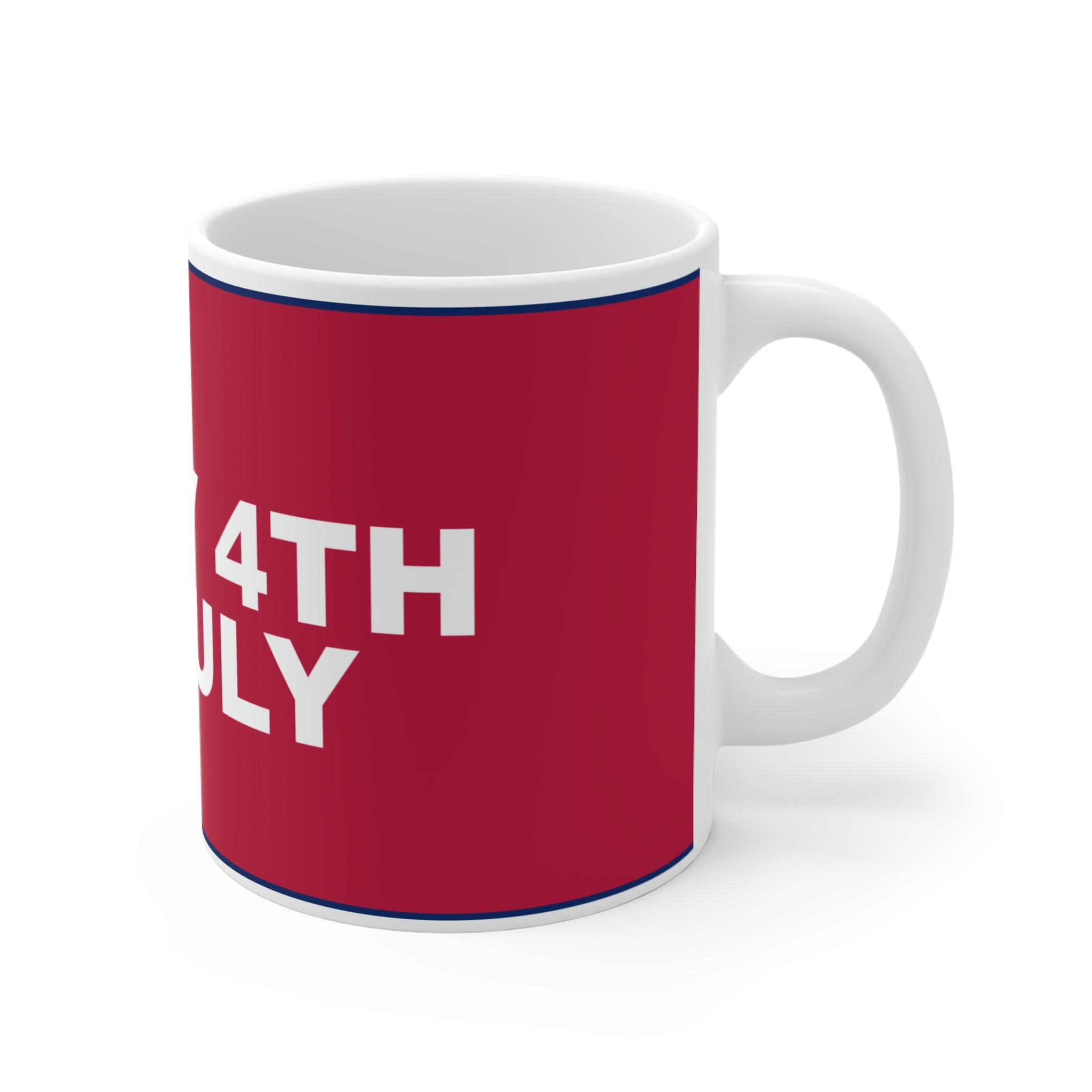 HAPPY 4TH OF JULY — Patriot Mug