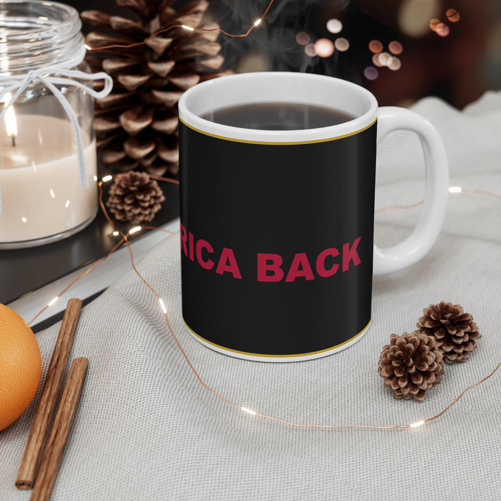 TAKE AMERICA BACK — Patriot Mug