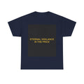 ETERNAL VIGILANCE IS THE PRICE — Patriot T-Shirt
