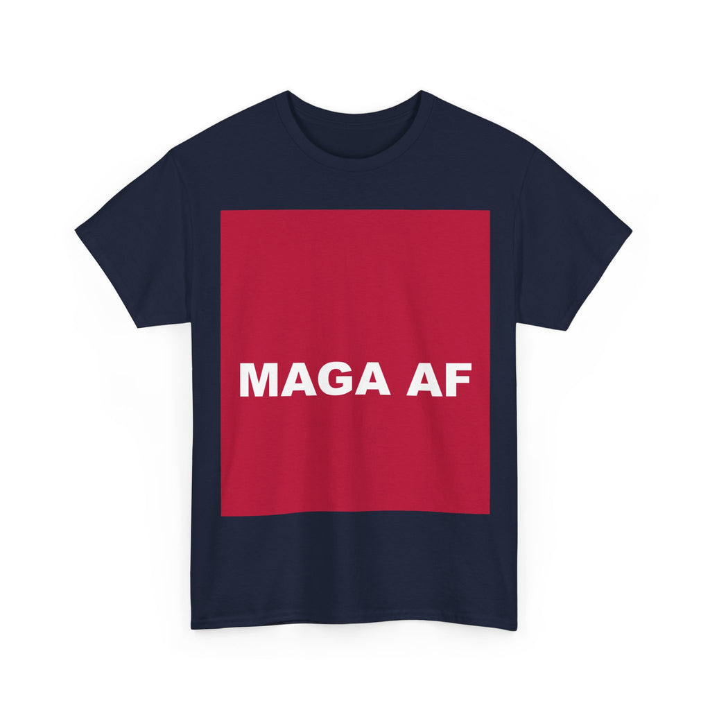 MAGA AF — Patriot T-Shirt