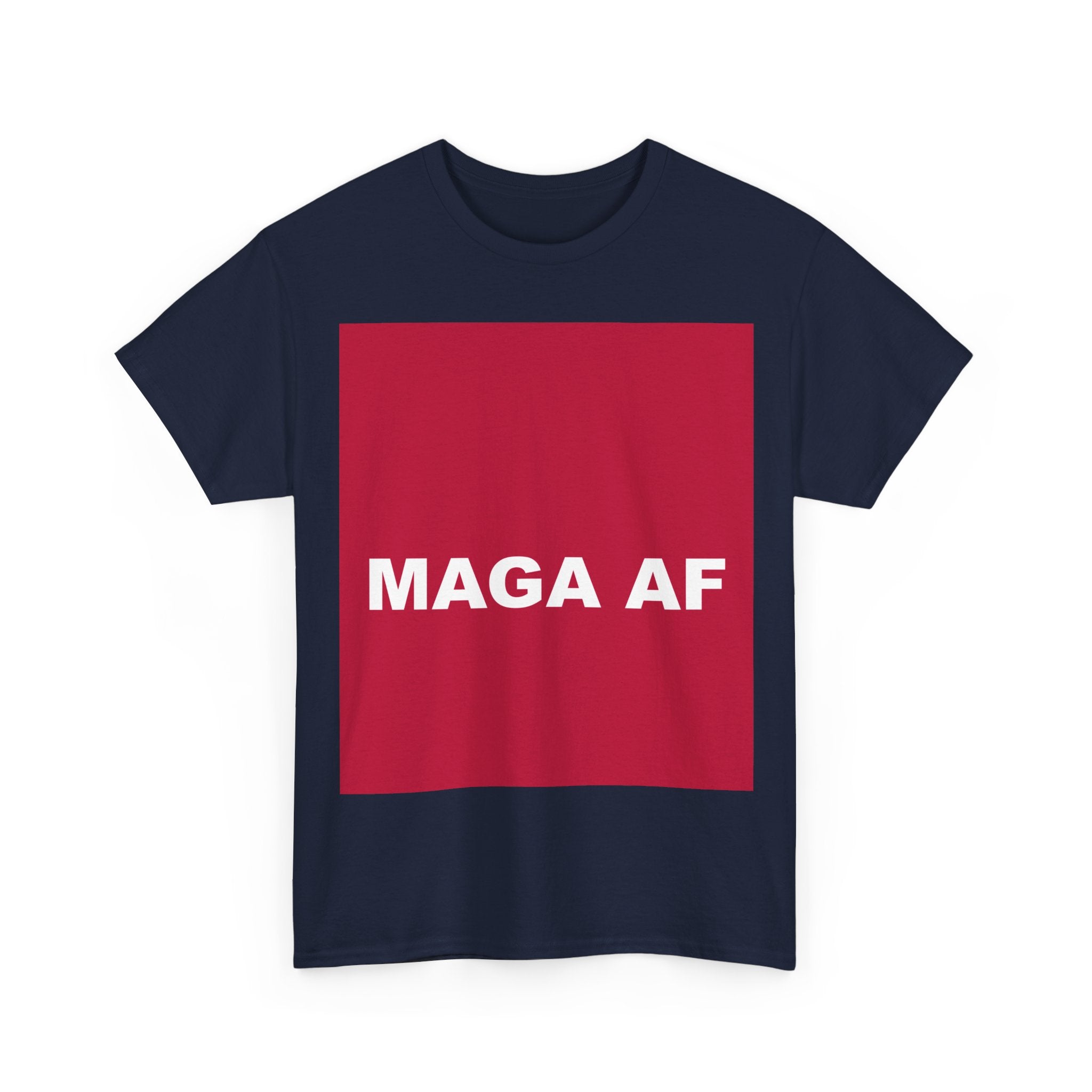 MAGA AF — Patriot T-Shirt