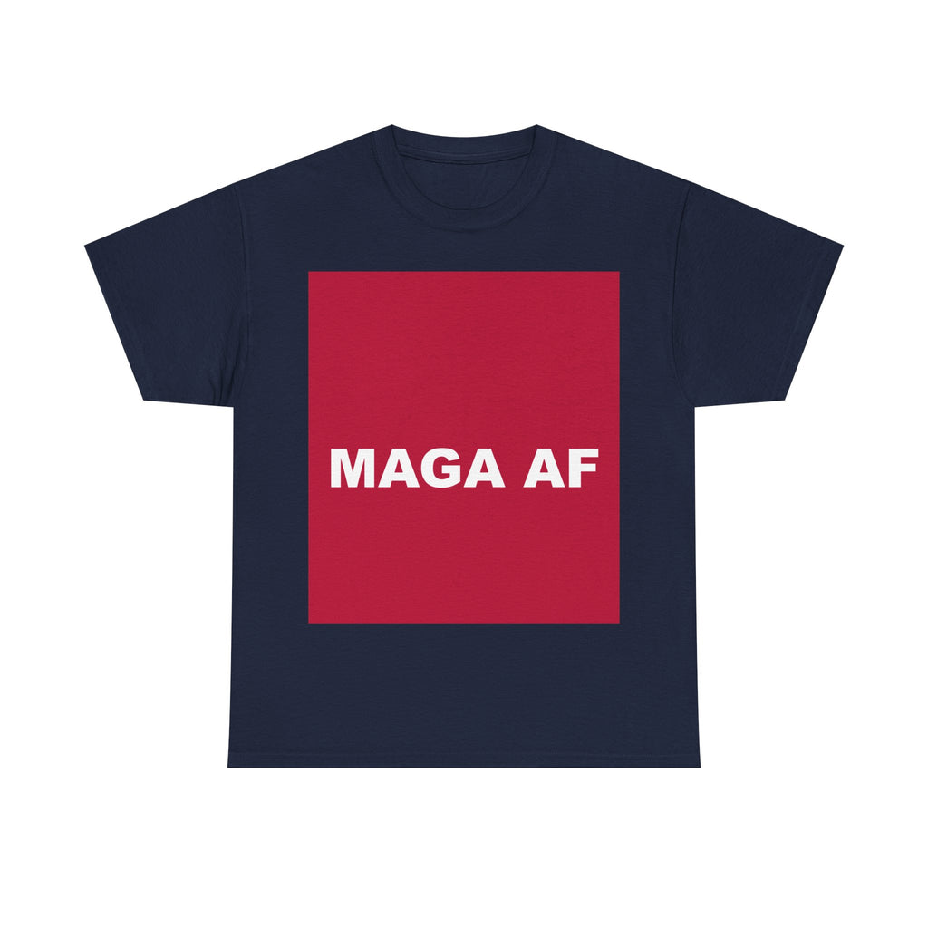 MAGA AF — Patriot T-Shirt