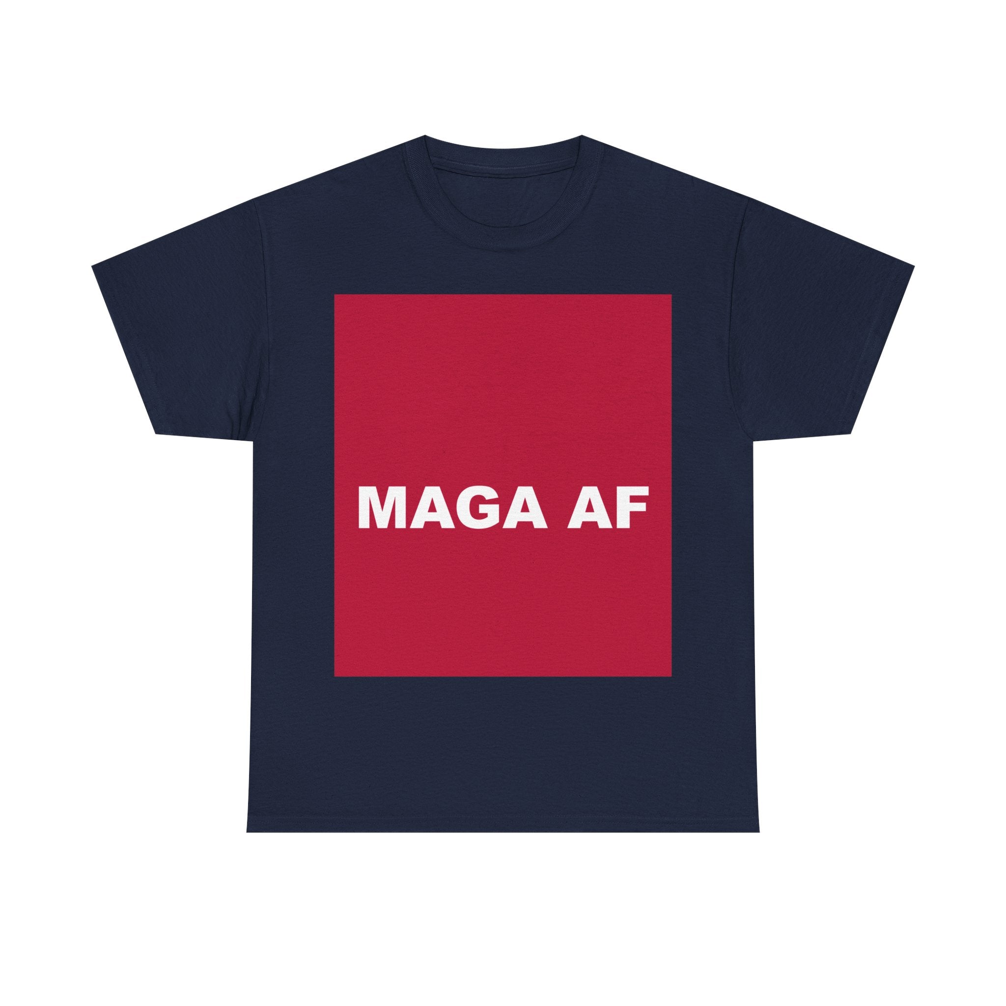 MAGA AF — Patriot T-Shirt