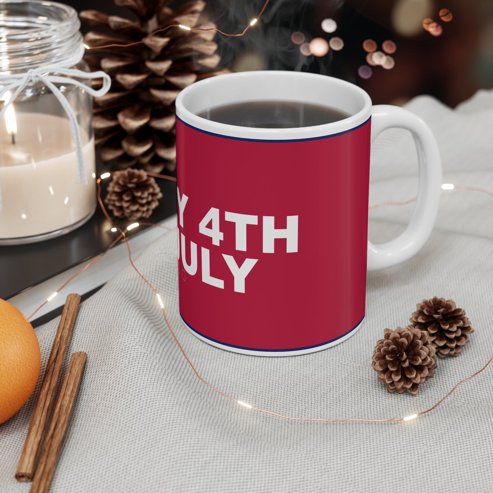 HAPPY 4TH OF JULY — Patriot Mug