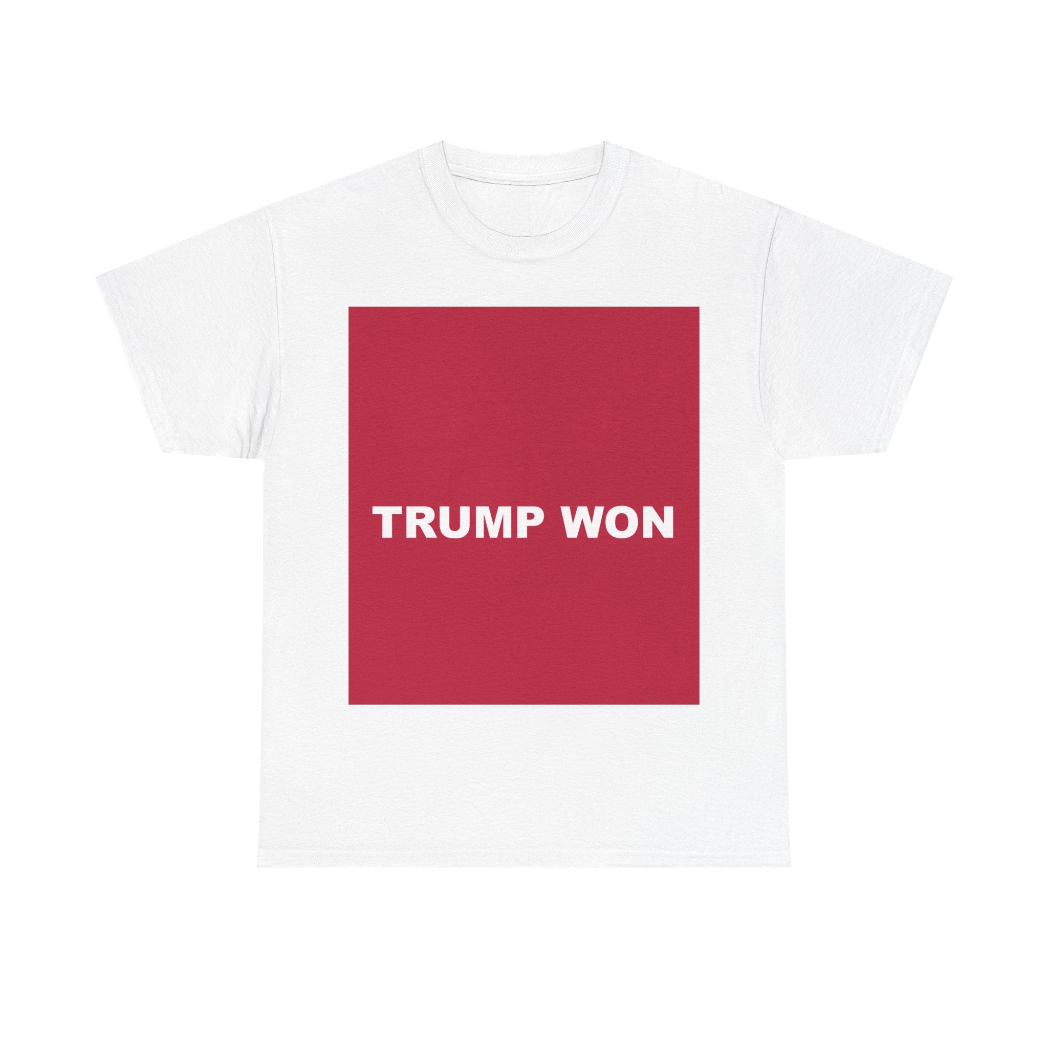 TRUMP WON — Patriot T-Shirt
