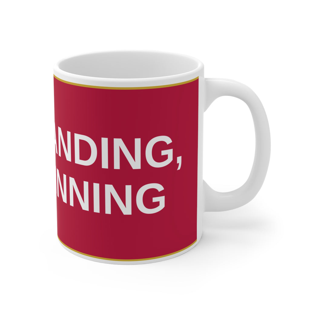 STILL STANDING, STILL WINNING — Patriot Mug