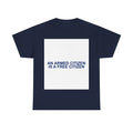 AN ARMED CITIZEN IS A FREE CITIZEN — Patriot T-Shirt