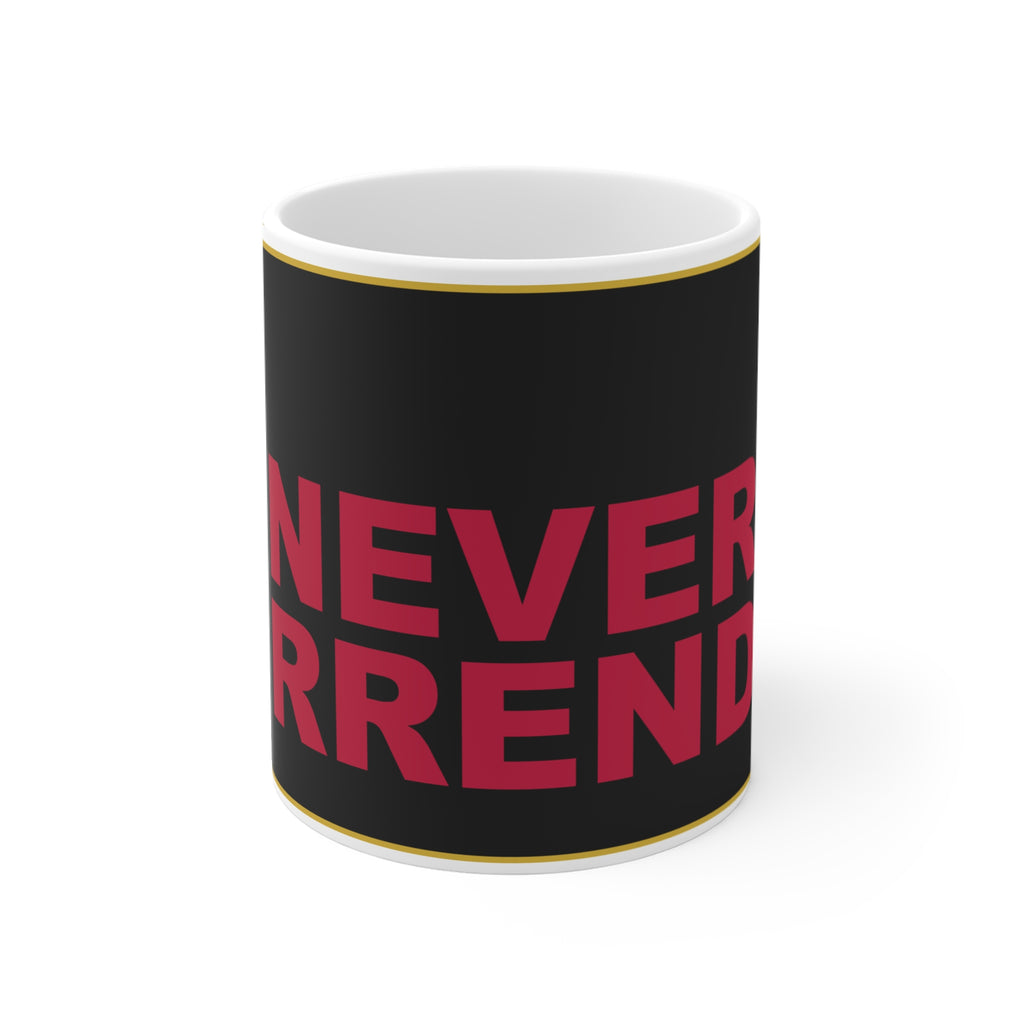 NEVER SURRENDER — Patriot Mug