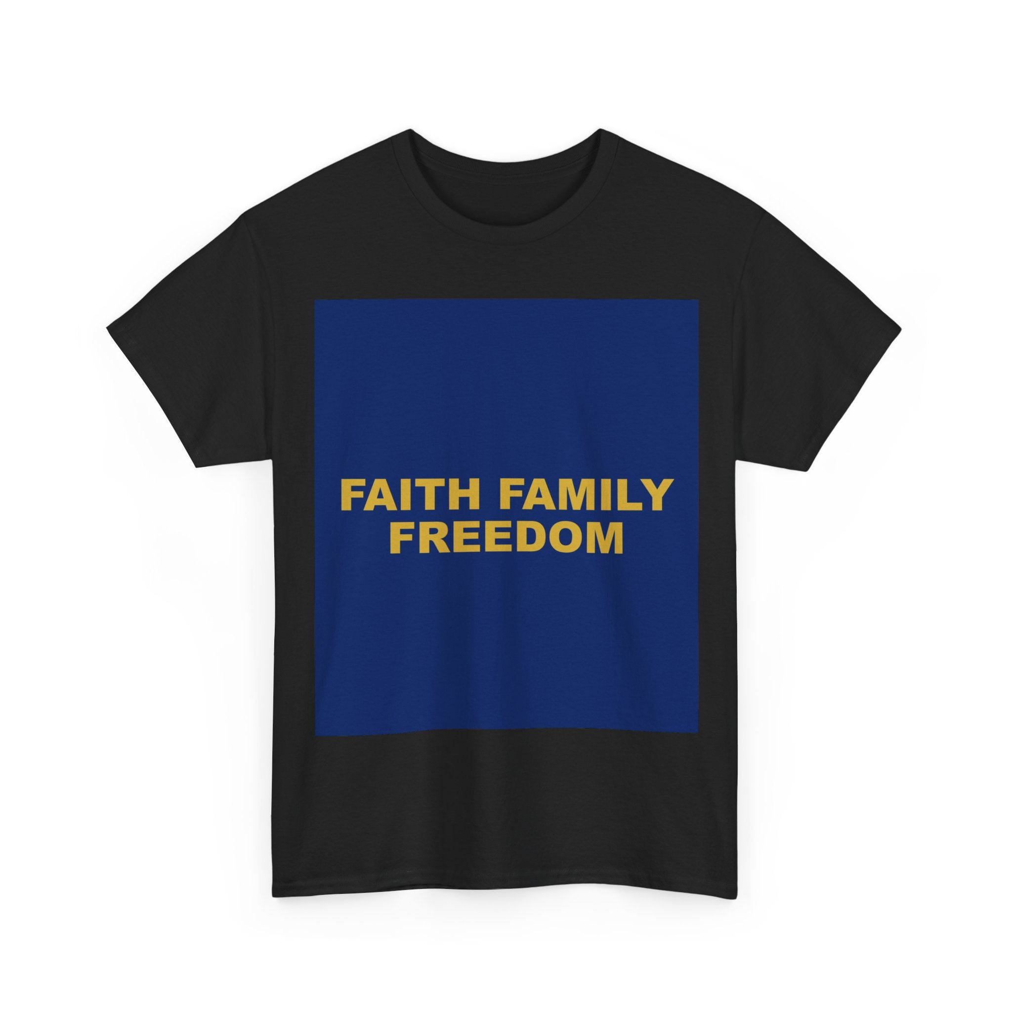 FAITH FAMILY FREEDOM — Patriot T-Shirt