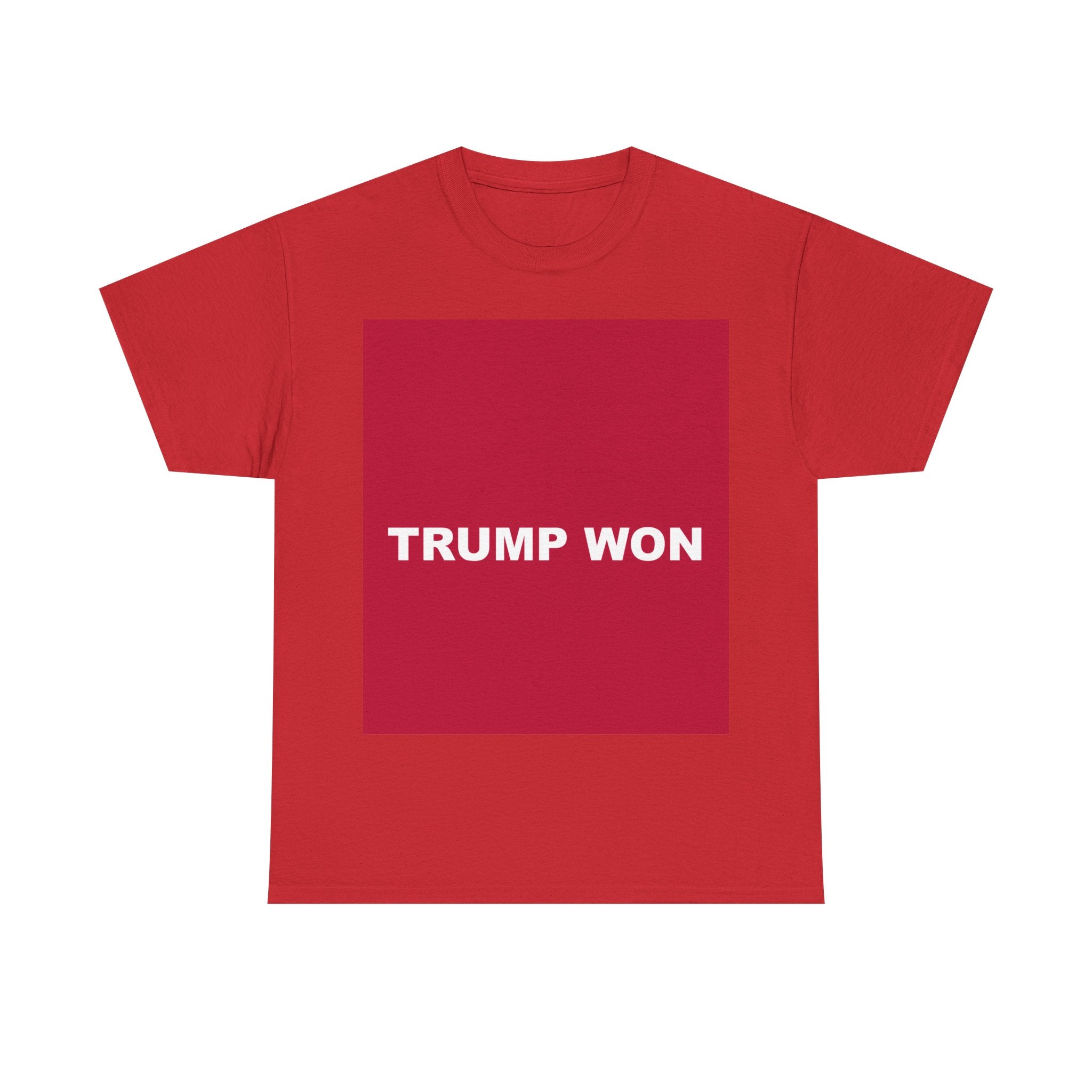 TRUMP WON — Patriot T-Shirt