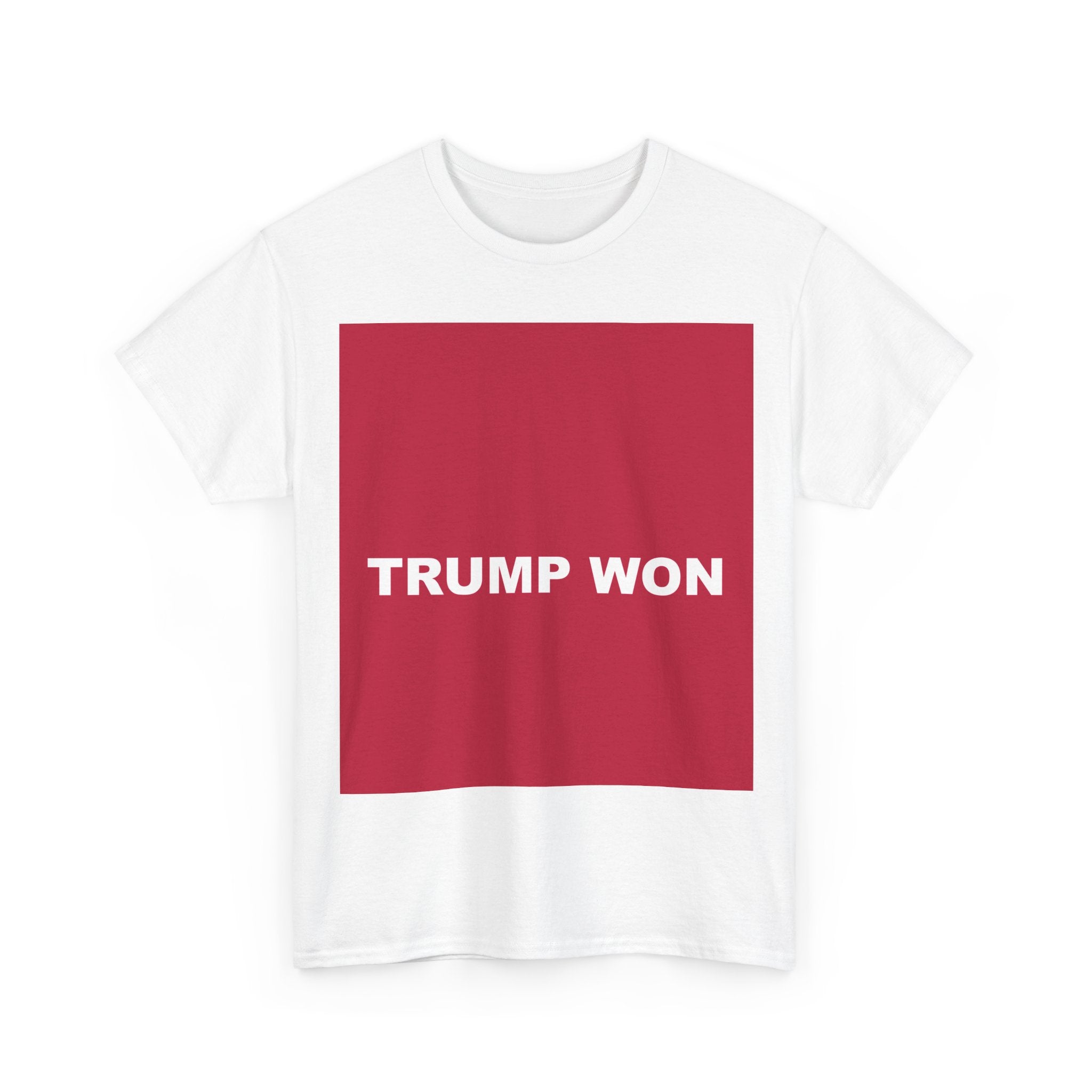 TRUMP WON — Patriot T-Shirt