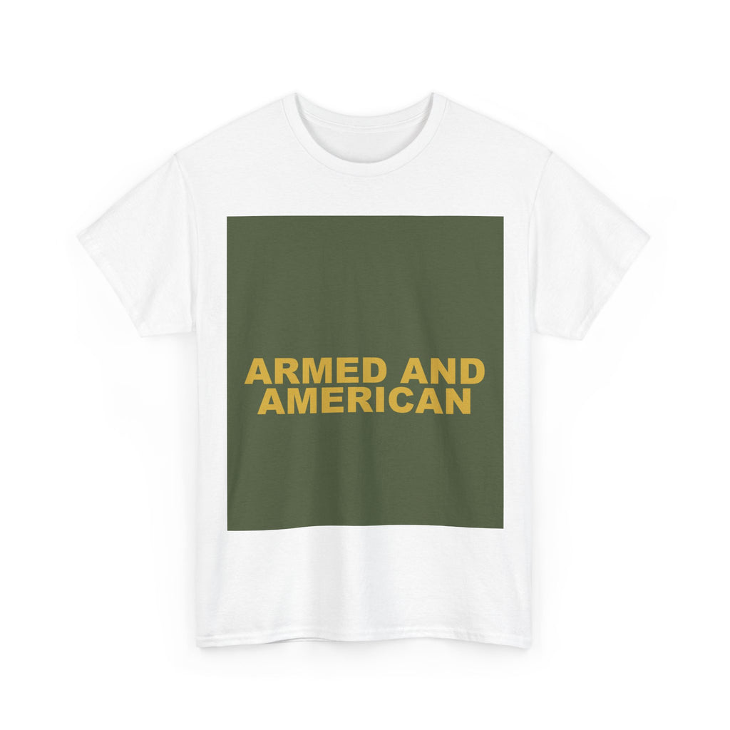 ARMED AND AMERICAN — Patriot T-Shirt
