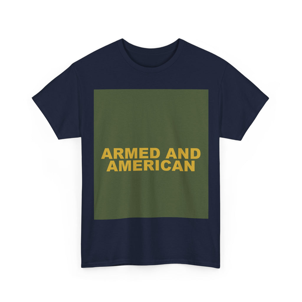 ARMED AND AMERICAN — Patriot T-Shirt