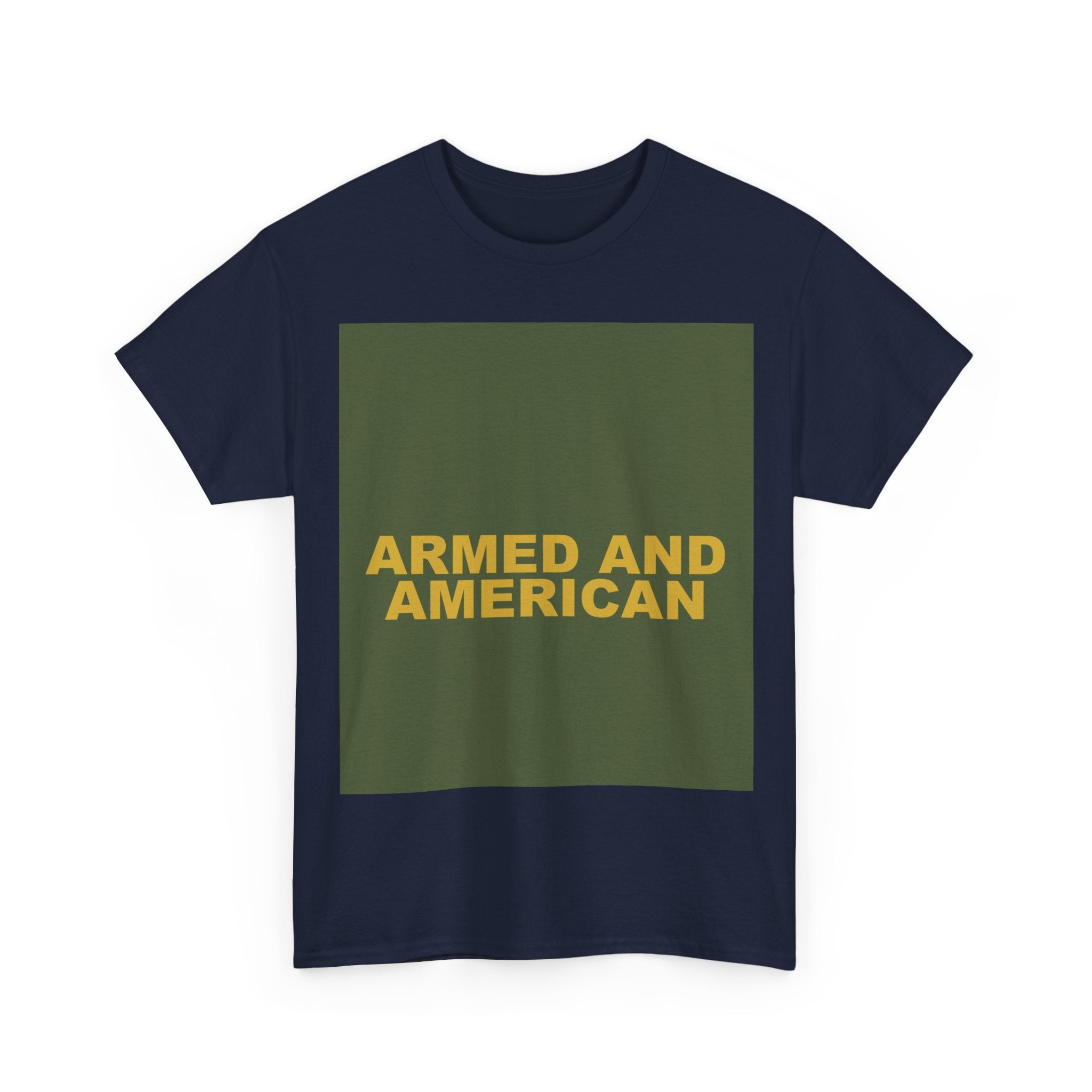 ARMED AND AMERICAN — Patriot T-Shirt