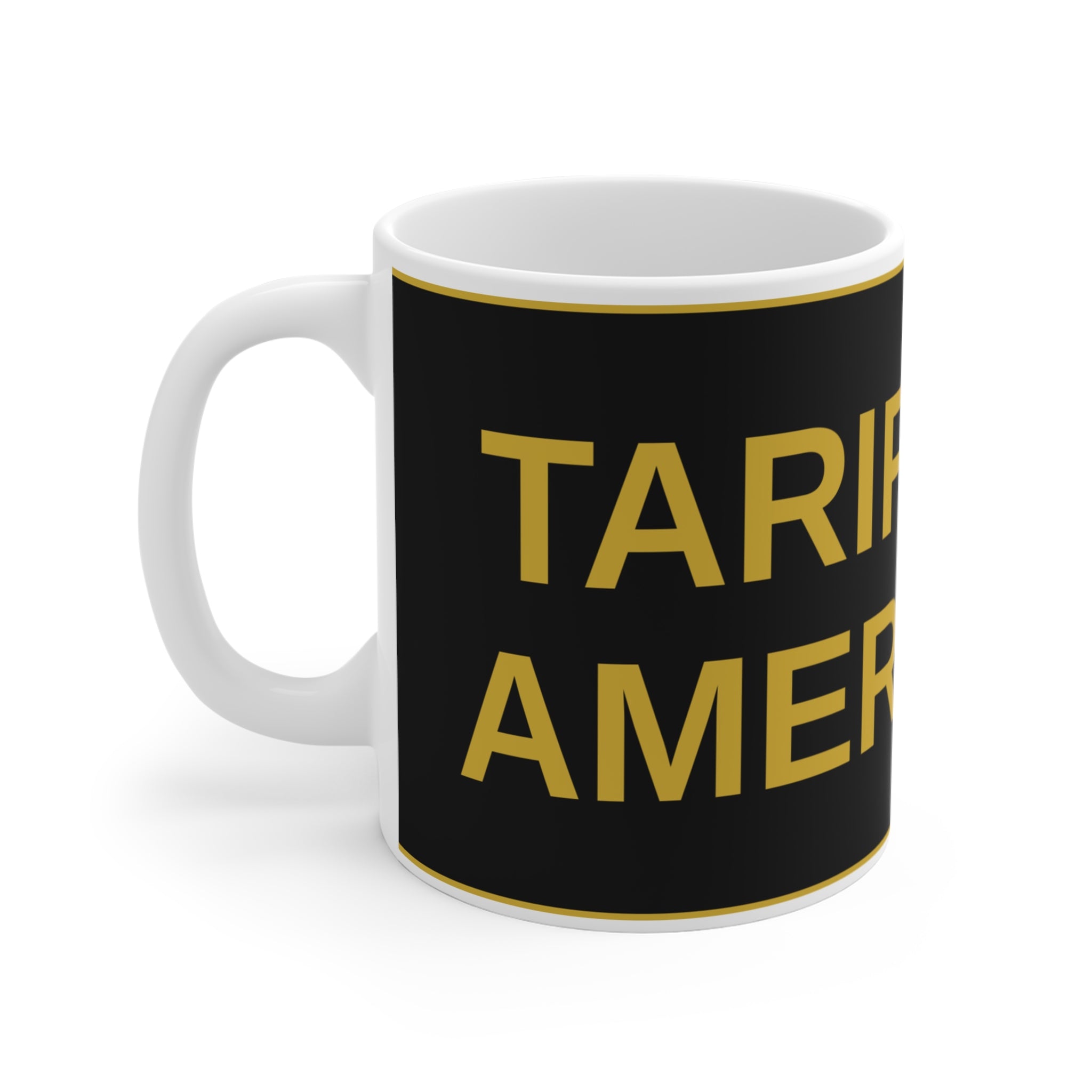 TARIFFS UP, AMERICA UP — Patriot Mug