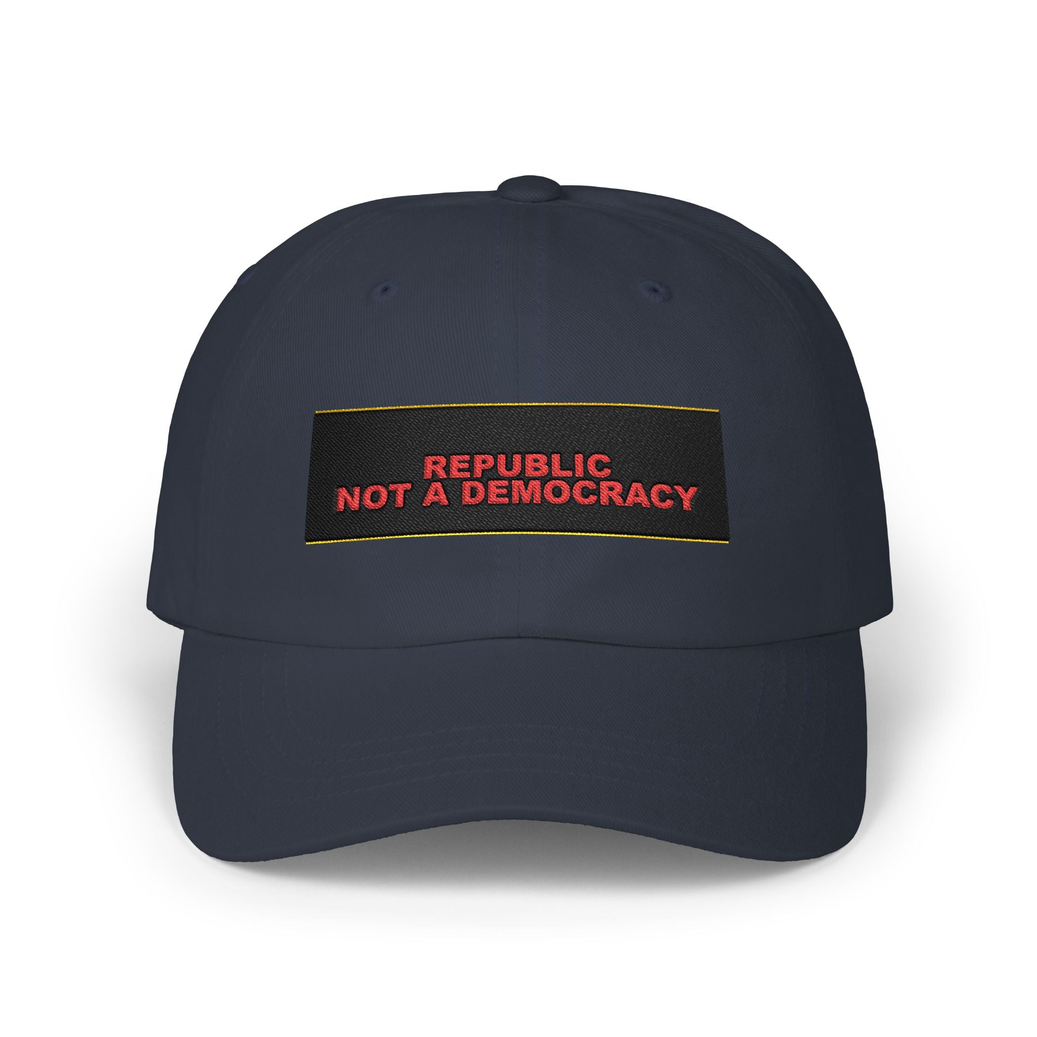 REPUBLIC NOT A DEMOCRACY — Patriot Dad Hat