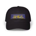 TRUMP AT THE FINALS — Patriot Dad Hat