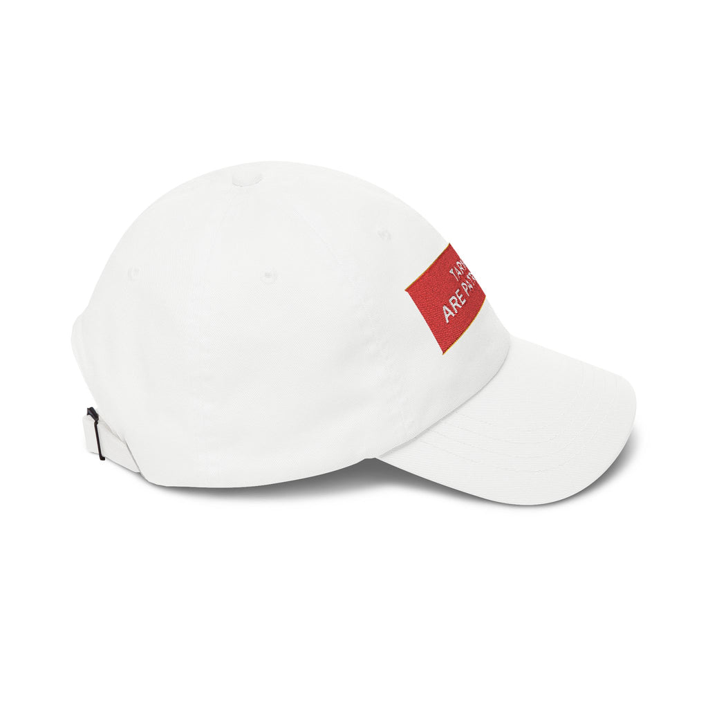 TARIFFS ARE PATRIOTISM — Patriot Dad Hat