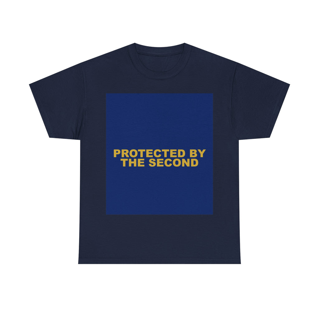 PROTECTED BY THE SECOND — Patriot T-Shirt