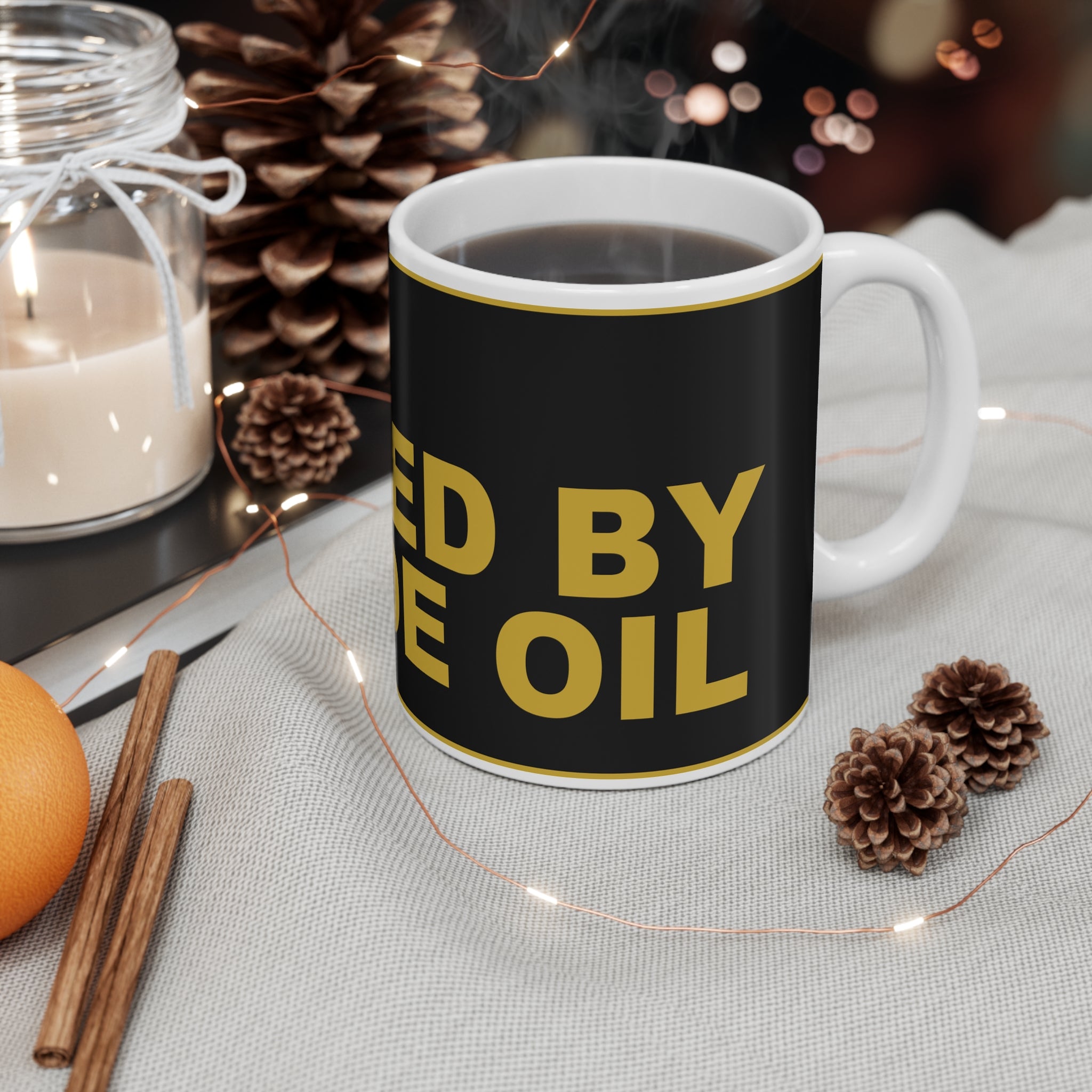FUELED BY CRUDE OIL — Patriot Mug