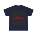 STAND YOUR GROUND — Patriot T-Shirt