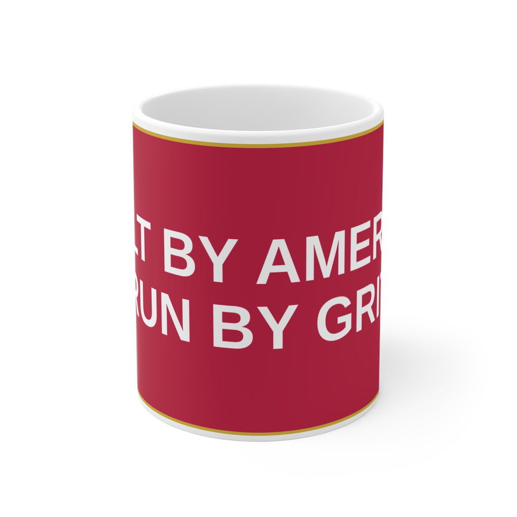 BUILT BY AMERICA, RUN BY GRIT — Patriot Mug