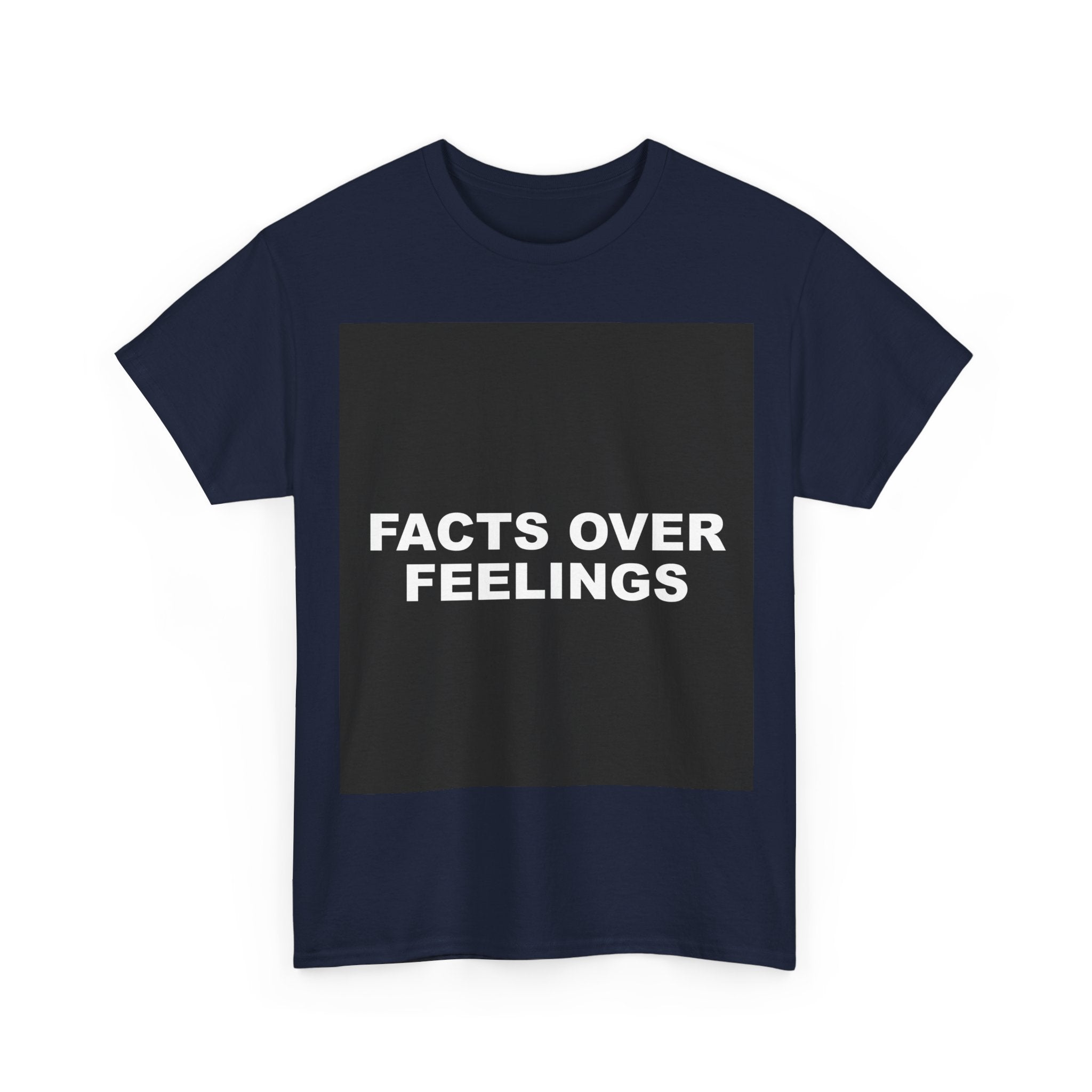 FACTS OVER FEELINGS — Patriot T-Shirt