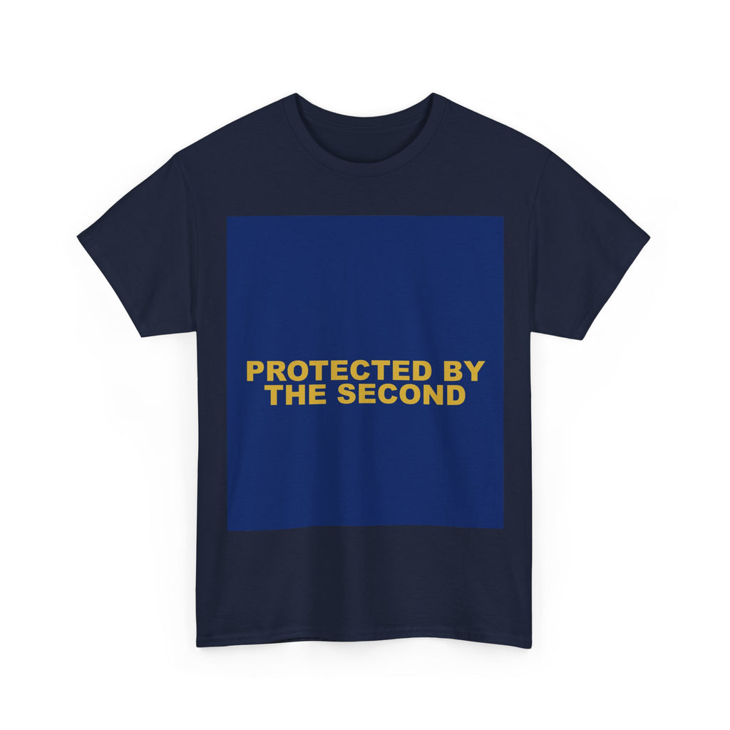 PROTECTED BY THE SECOND — Patriot T-Shirt