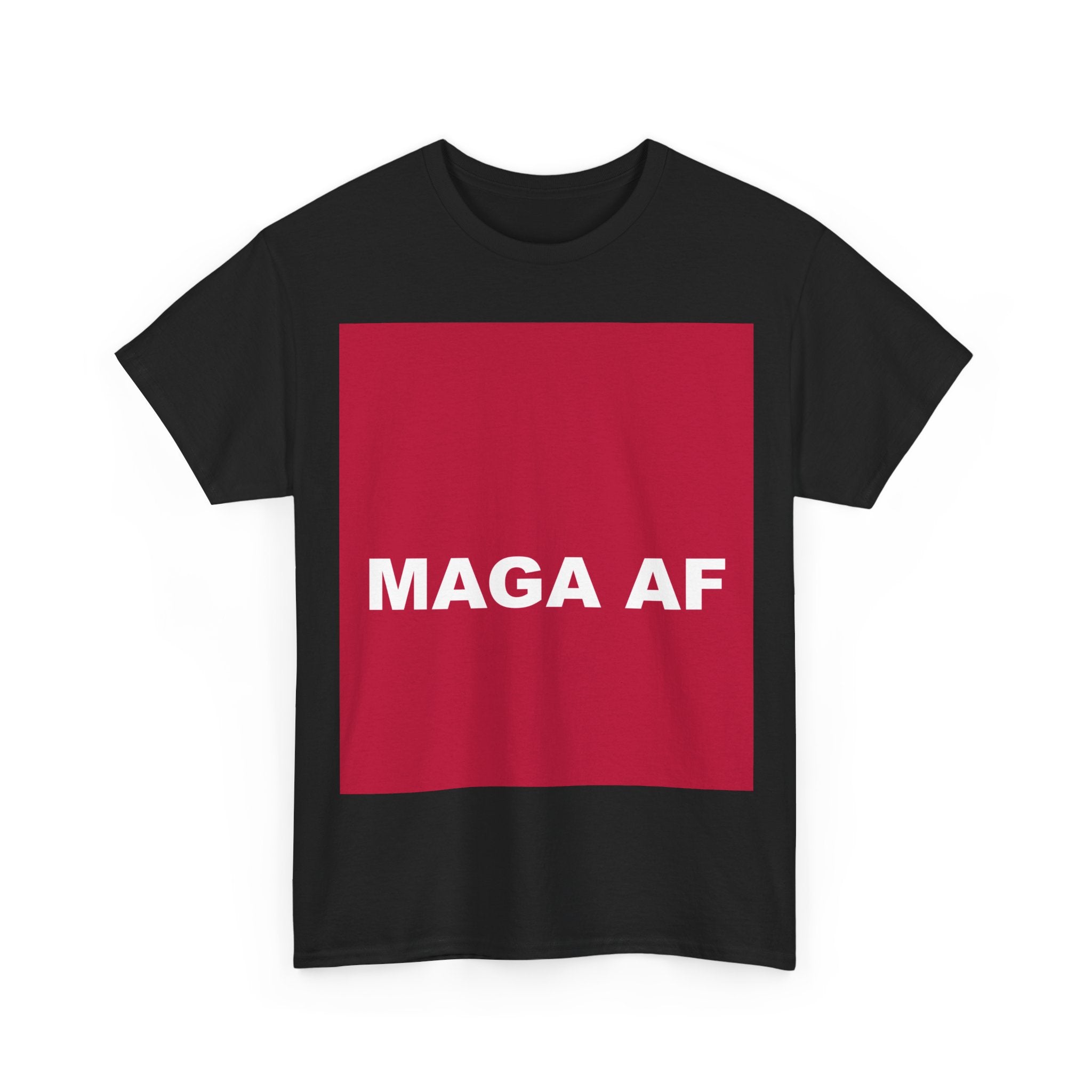 MAGA AF — Patriot T-Shirt
