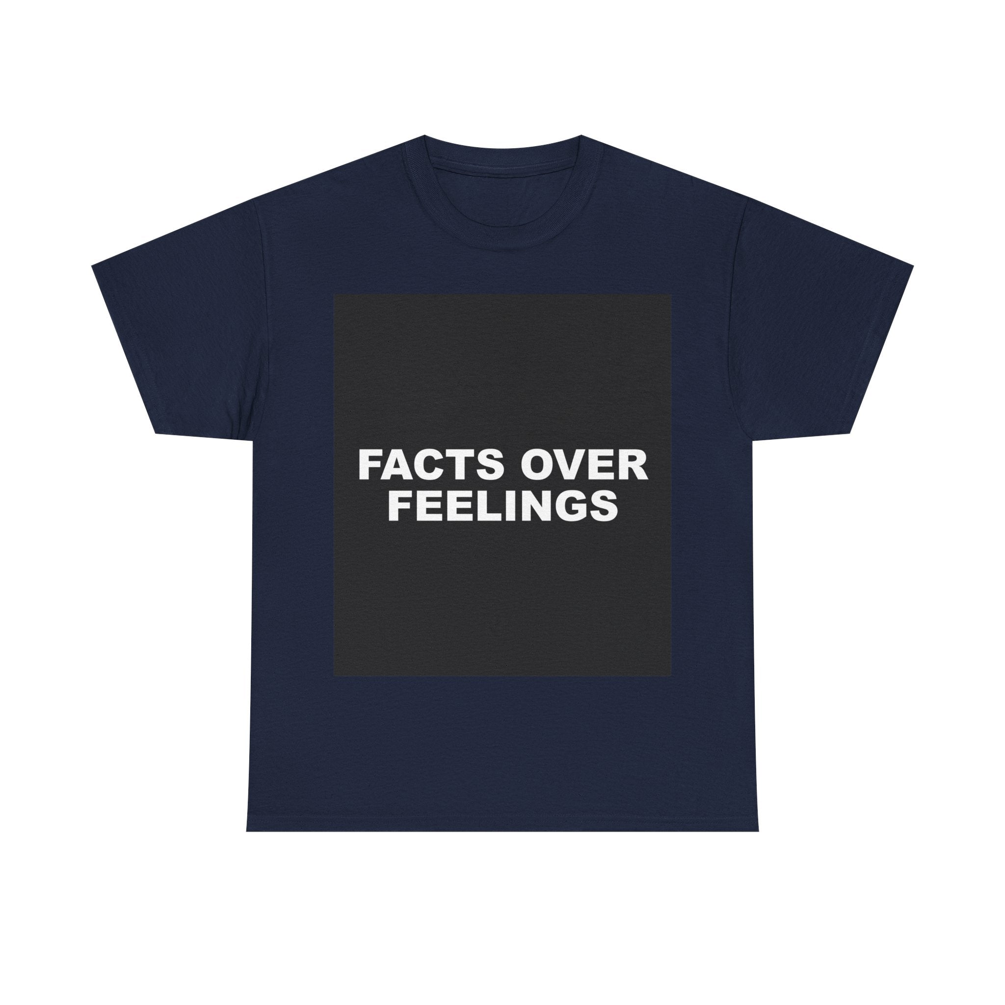FACTS OVER FEELINGS — Patriot T-Shirt