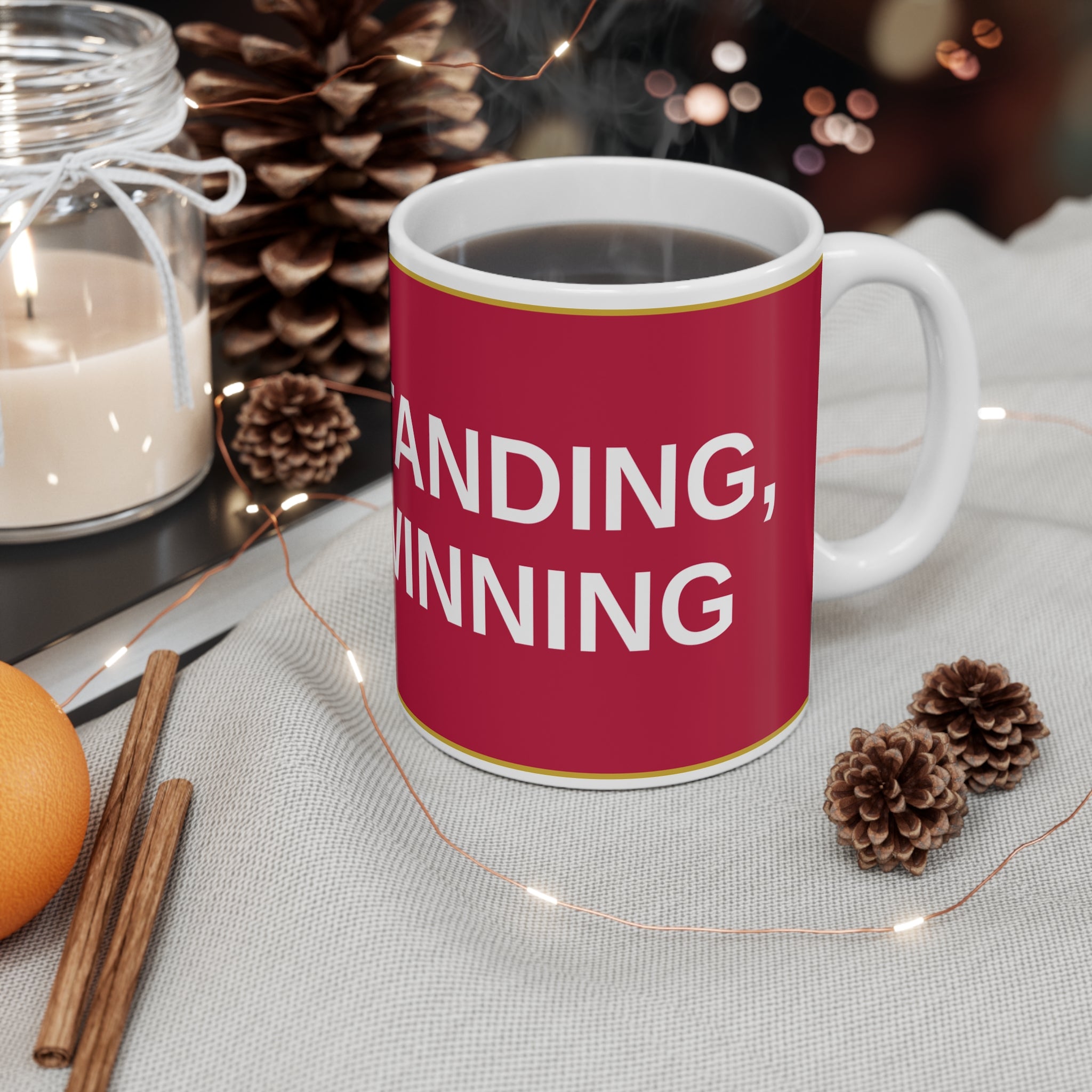 STILL STANDING, STILL WINNING — Patriot Mug