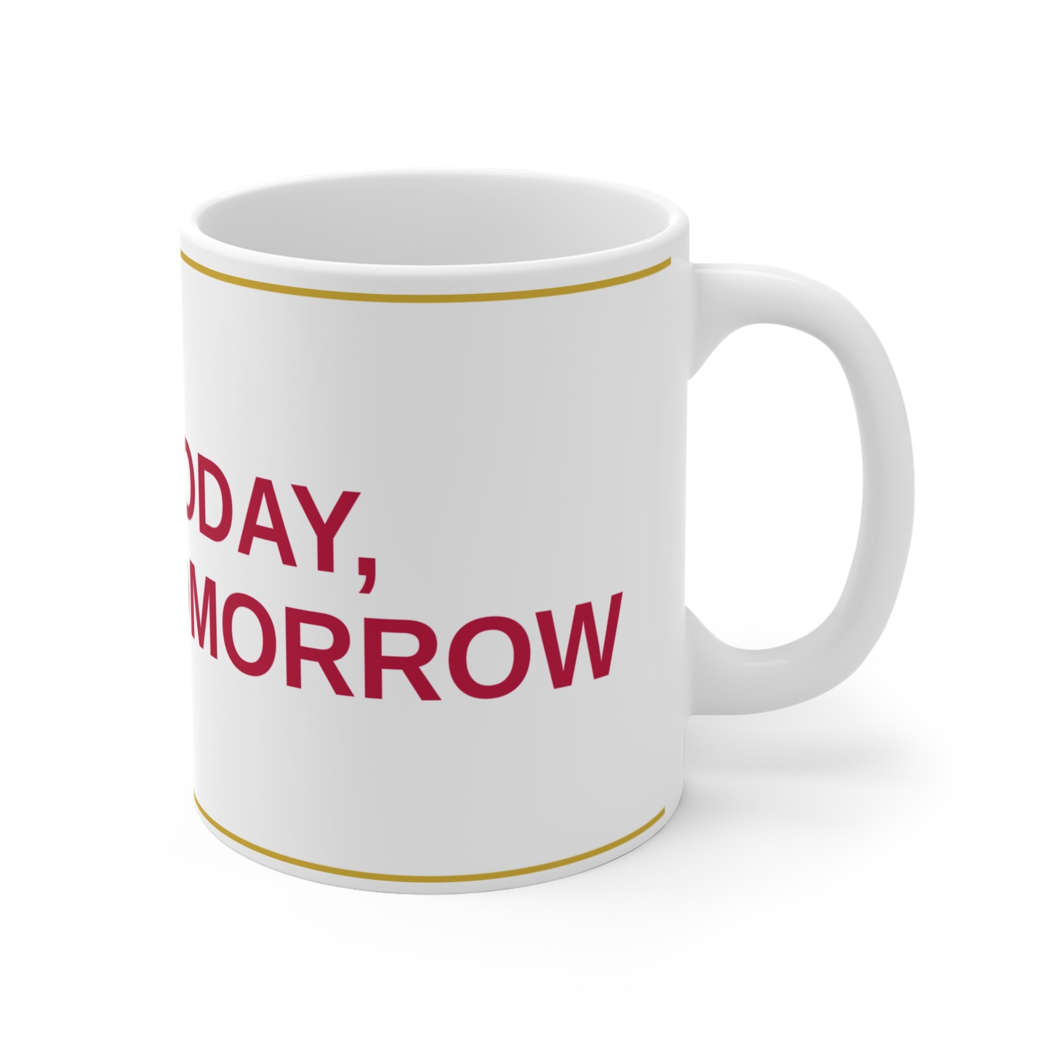 HAIR TODAY, STRONG TOMORROW — Patriot Mug