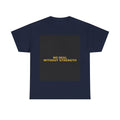 NO DEAL WITHOUT STRENGTH — Patriot T-Shirt
