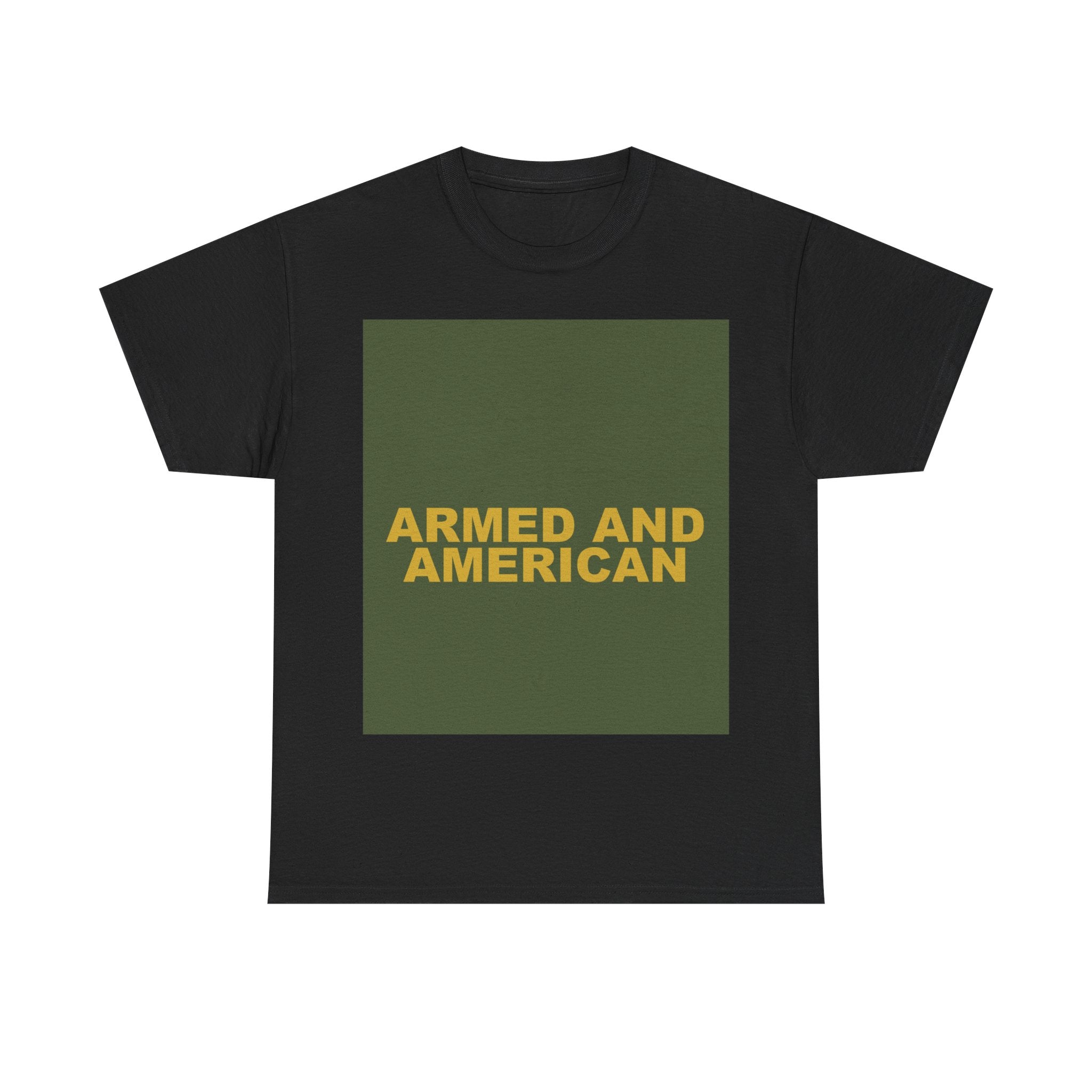 ARMED AND AMERICAN — Patriot T-Shirt