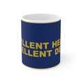 EXCELLENT HEALTH EXCELLENT DEALS — Patriot Mug