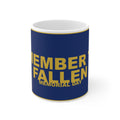 REMEMBER THE FALLEN — Patriot Mug