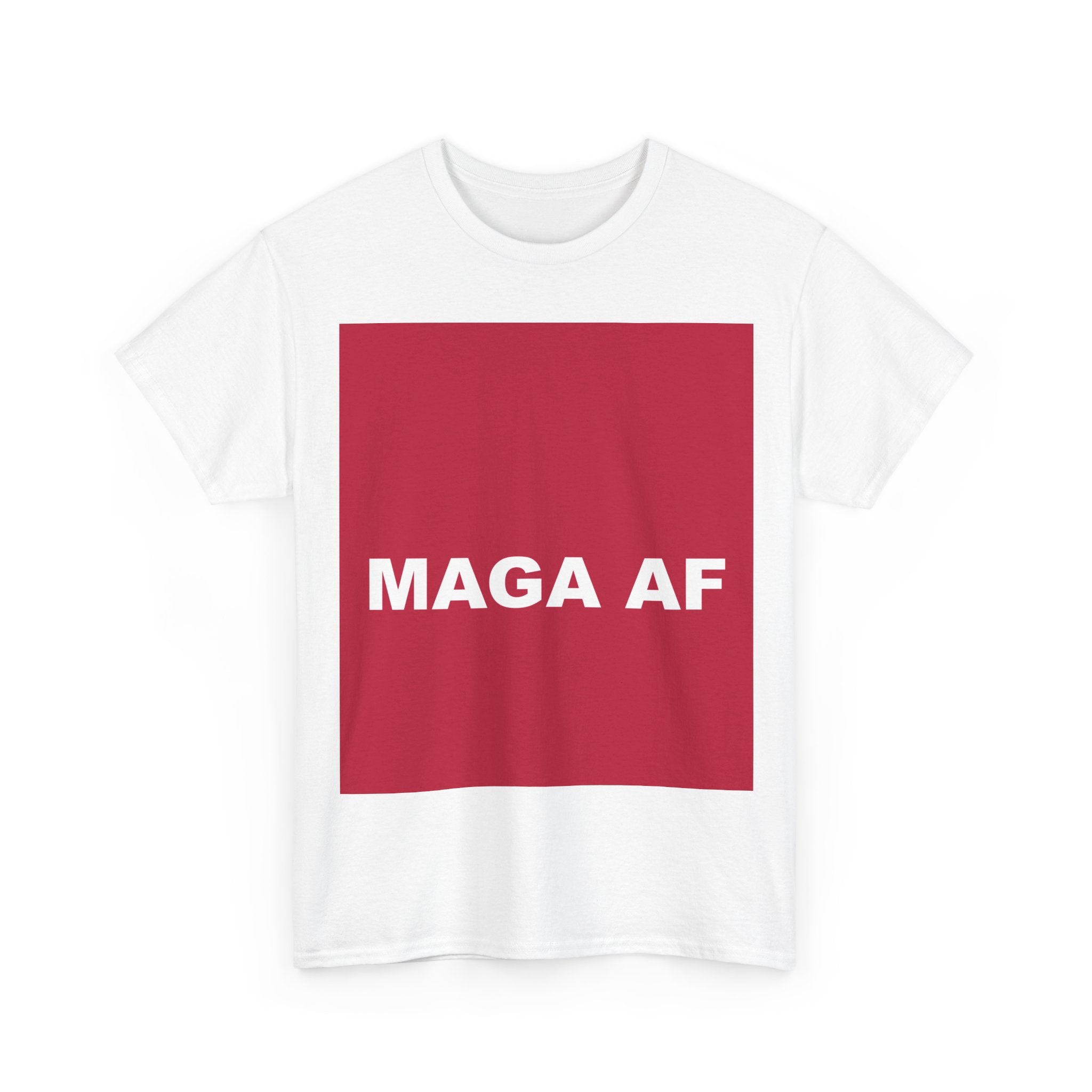 MAGA AF — Patriot T-Shirt