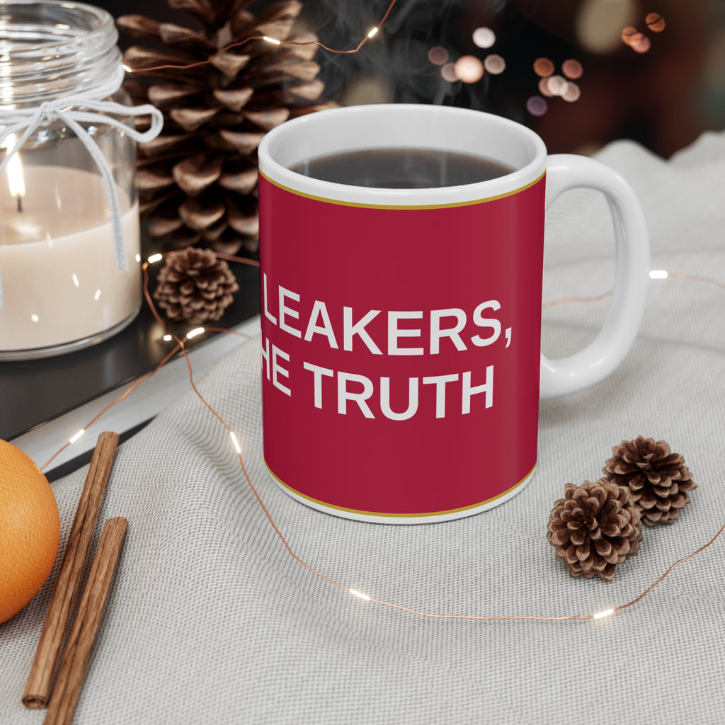 HUNT THE LEAKERS, GUARD THE TRUTH — Patriot Mug