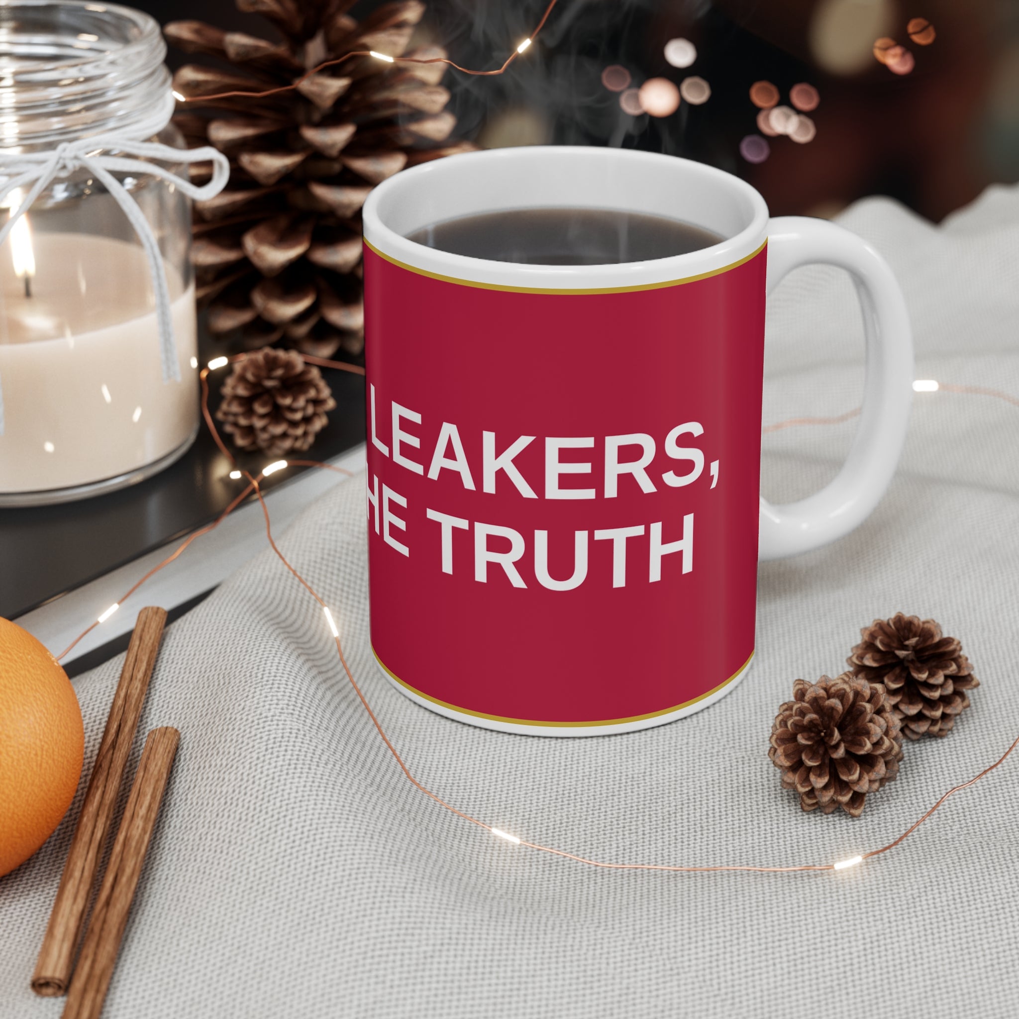 HUNT THE LEAKERS, GUARD THE TRUTH — Patriot Mug