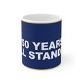 250 YEARS. STILL STANDING. — Patriot Mug